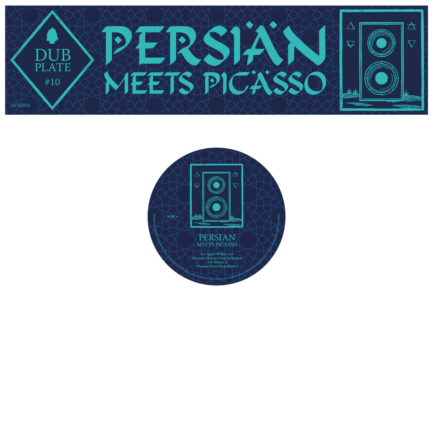 Persian Meets Picasso - Dubplate #10