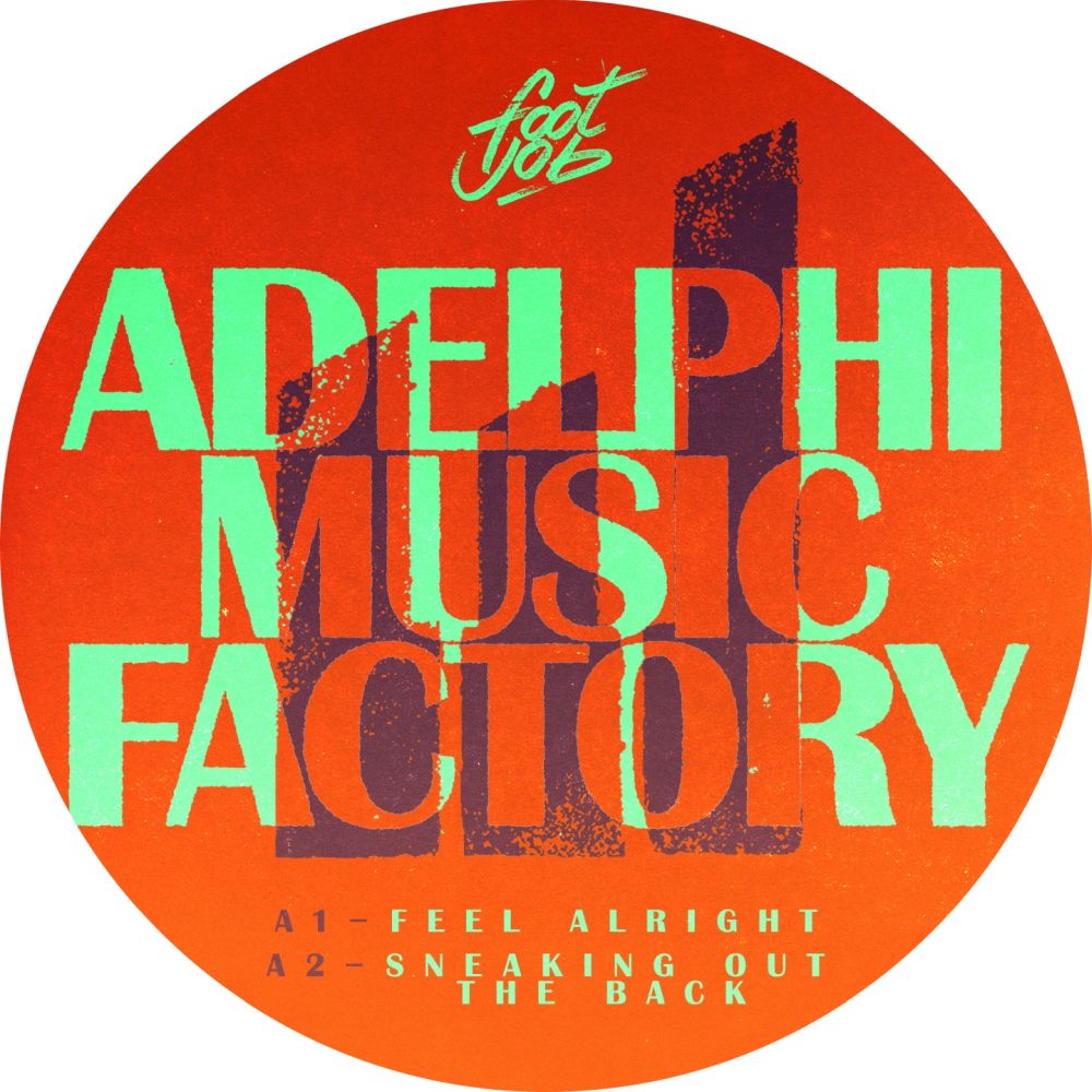 Adelphi Music Factory - Sneaking Out The Back EP