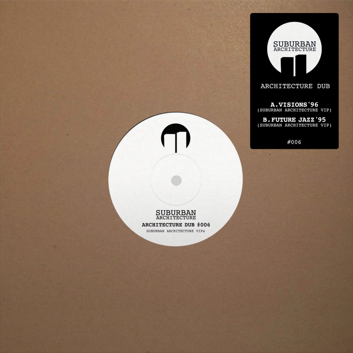 Suburban Architecture - Architecture Dub #006