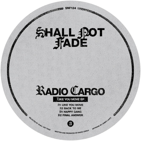 Radio Cargo - Like You Move EP