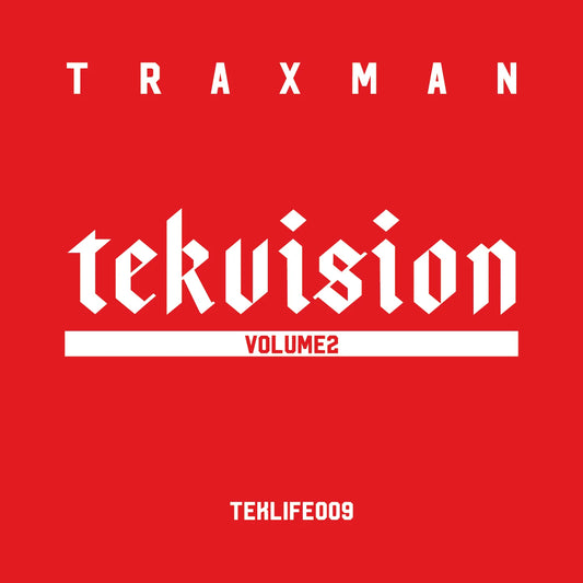 Traxman - Tekvision Volume 2