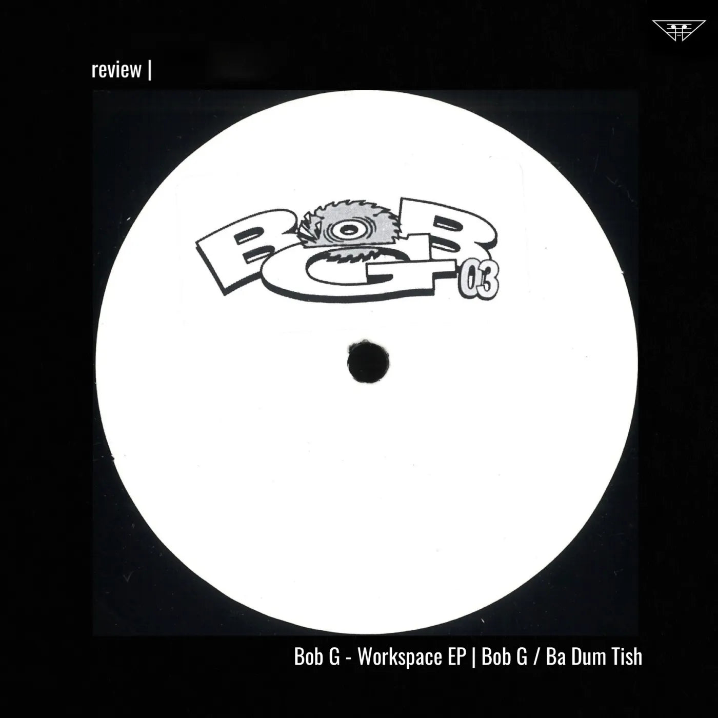Bob G - Workspace EP