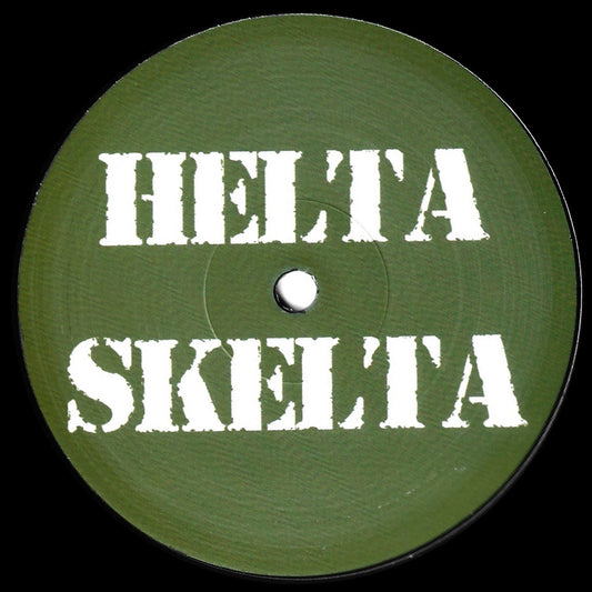 Helta Skelta - The Feelin' / Taste