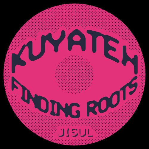 Kuyateh - Finding Roots EP