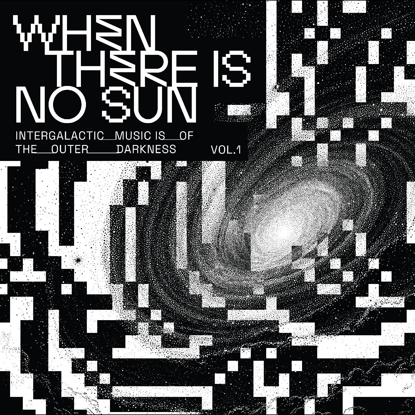 Various - When There Is No Sun - Vol. 1