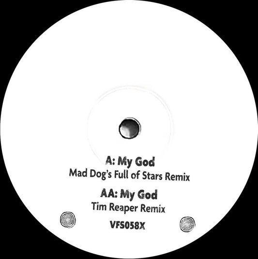 Mad Dog - My God (Mad Dog's Full Of Stars Remix) / My God (Tim Reaper Remix)